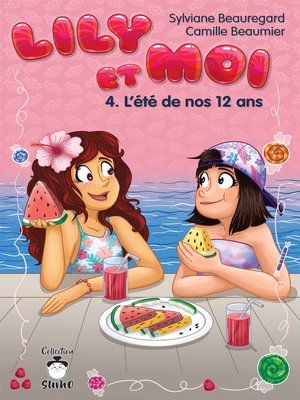 cover image of Lily et moi--Tome 4